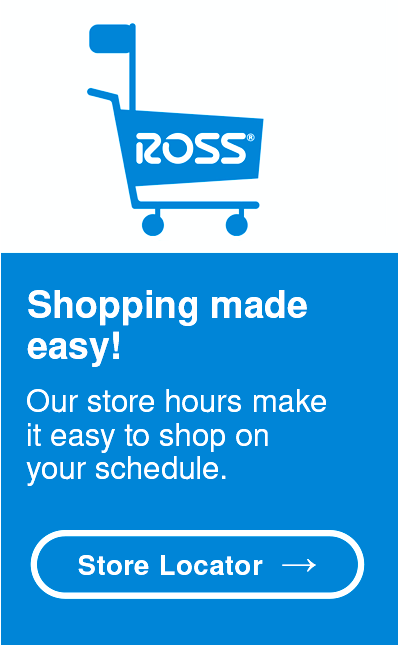 Ross on sale outlet hours