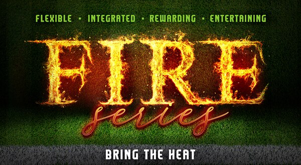 FIRE - Bring the heat