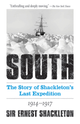 South The Story of Shackleton's Last Expedition 1914-1917