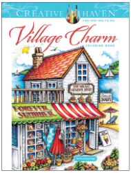 Creative Haven Village Charm Coloring Book