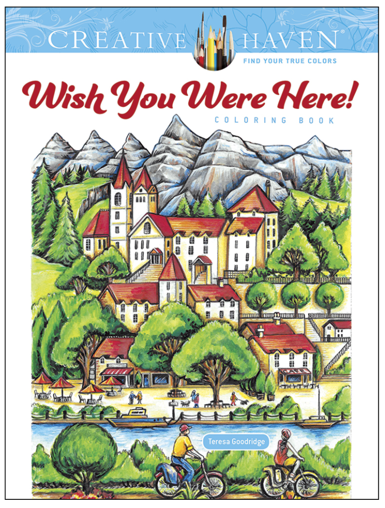 Creative Haven Wish You Were Here! Coloring Book