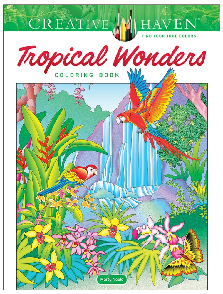 Creative Haven Tropical Wonders Coloring Book