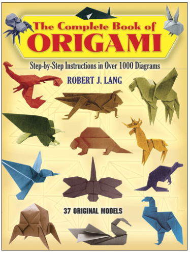 The Complete Book of Origami