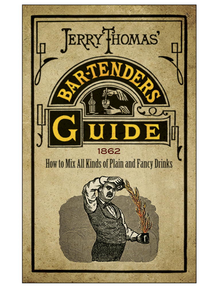 Jerry Thomas' Bartenders Guide